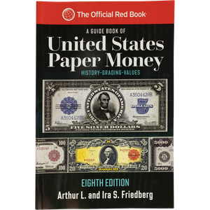 A Guide Book of U.S. Paper Money, 8th Edition Main Image