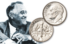 [photo: President Franklin D. Roosevelt is honored on the longest running dime design in U.S. history.]