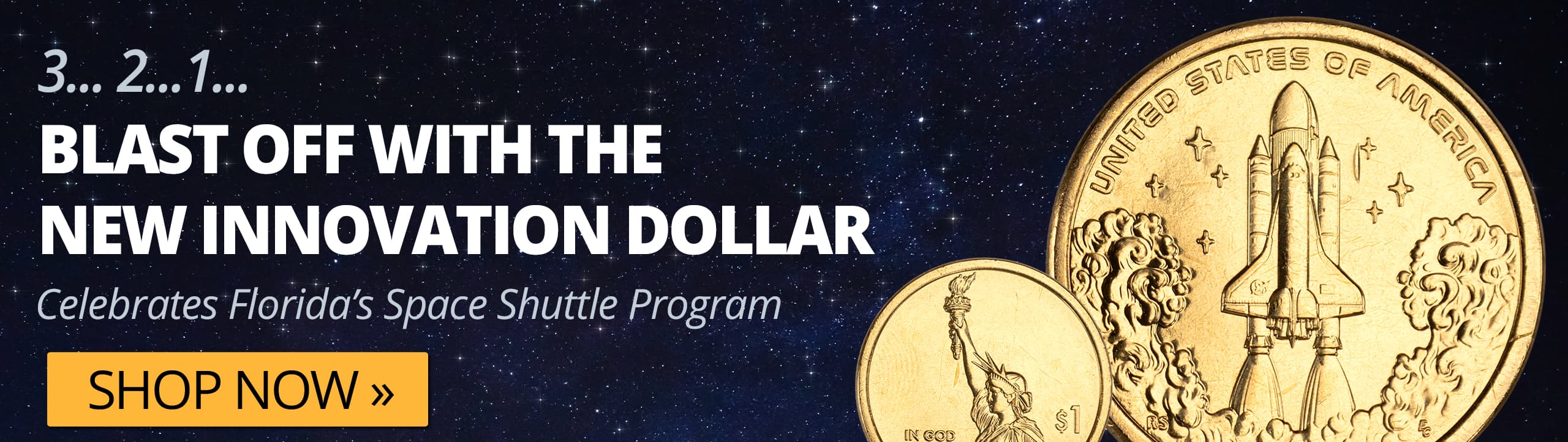 3…2…1… Blast off with the NEW Innovation Dollar Celebrates Florida’s Space Shuttle Program - Shop Now