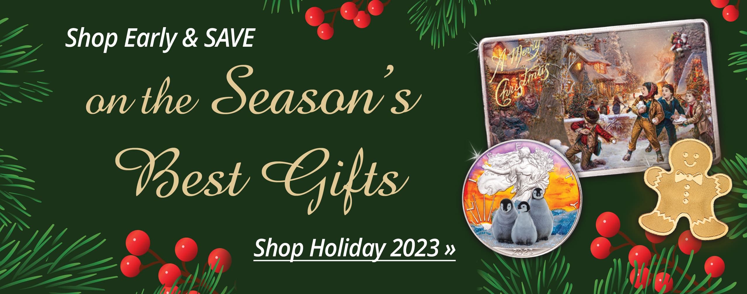 Shop Early and SAVE on the Season's Best Gifts - Shop Holiday 2023