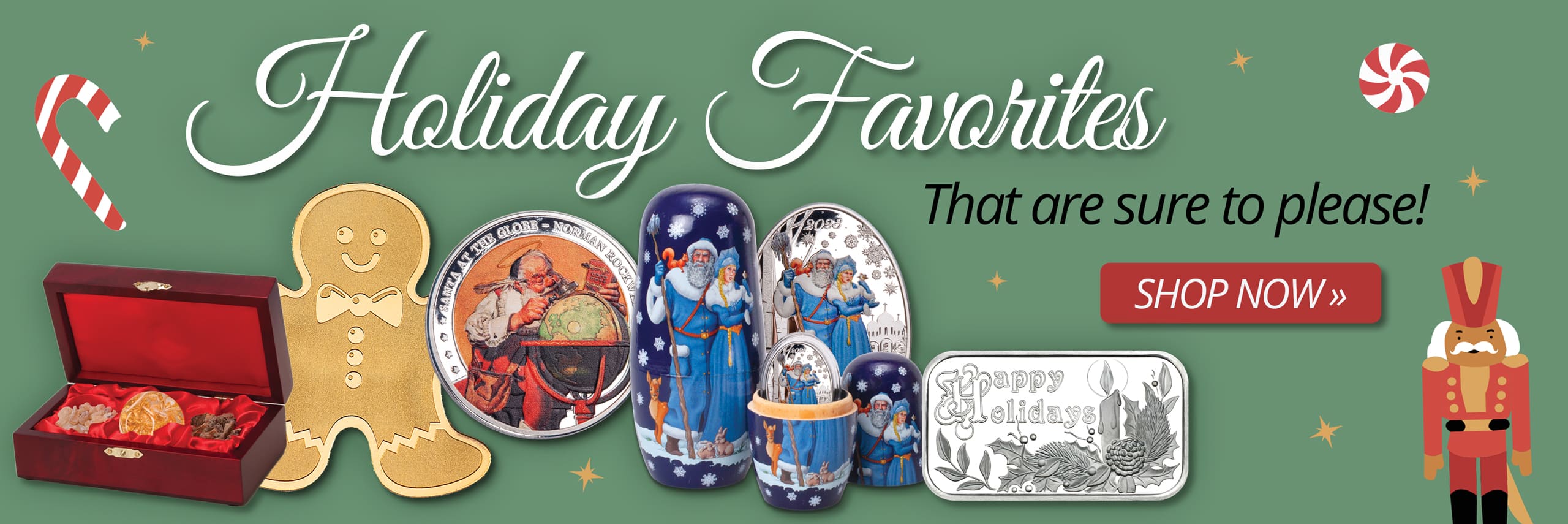 Holiday Favorites that are sure to please! - Shop Now